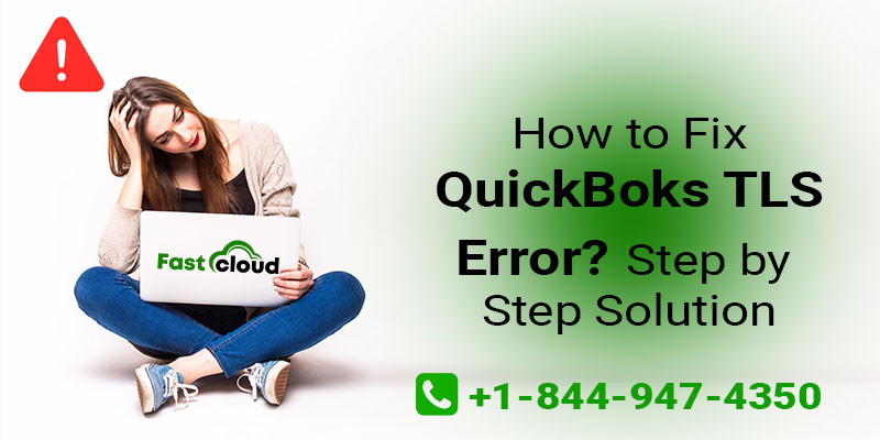 How To Fix QuickBooks TLS 1.2 Error in Windows 10, 8/8.1, 7, XP/Vista