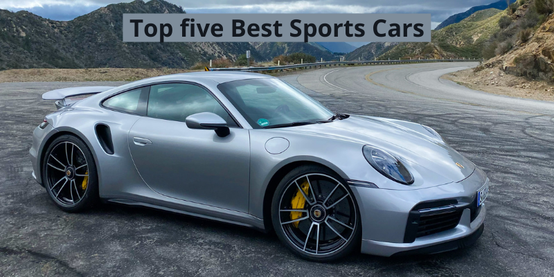 Top five Best Sports Cars