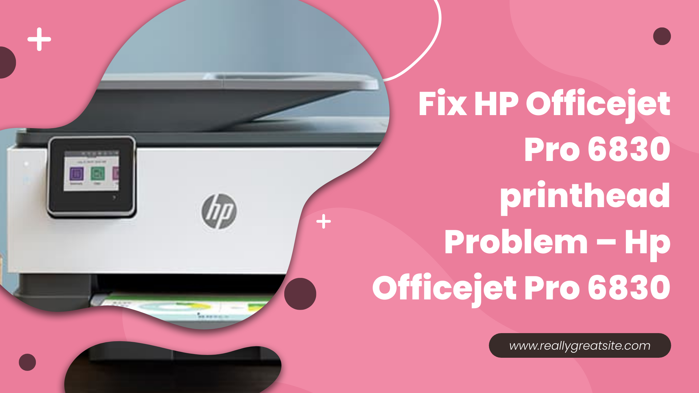 Is There a Reason for HP Officejet Pro 6830 Printhead Problems?