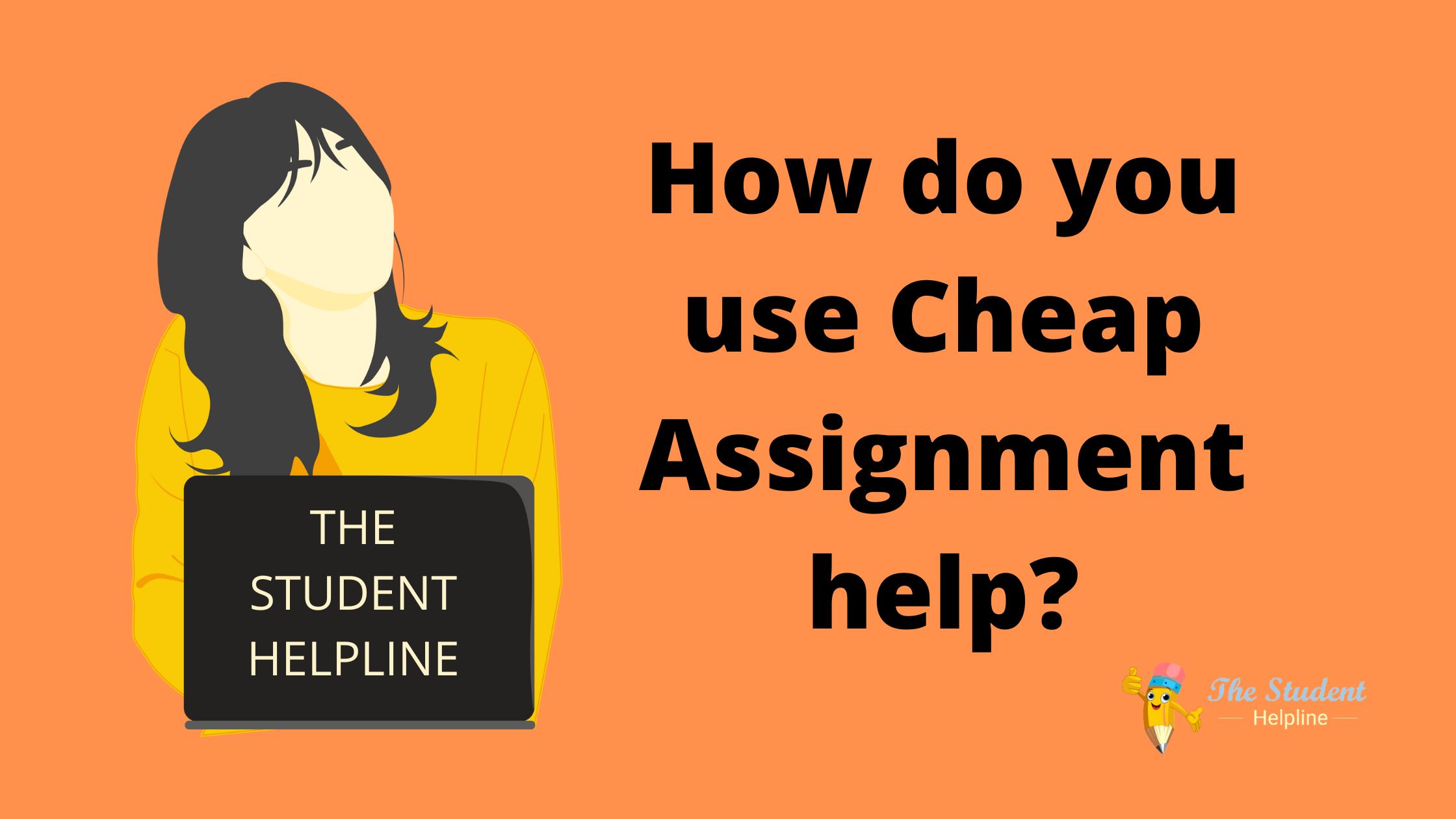 How do you use Cheap Assignment help